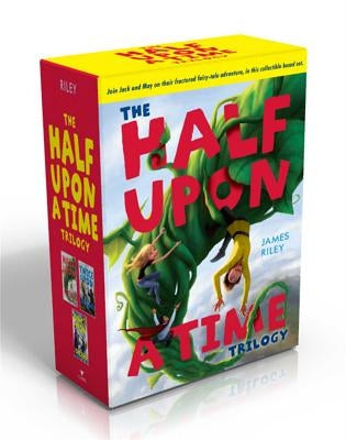 The Half Upon a Time Trilogy (Boxed Set): Half Upon a Time; Twice Upon a Time; Once Upon the End Boxed Set Aladdin Paperbacks