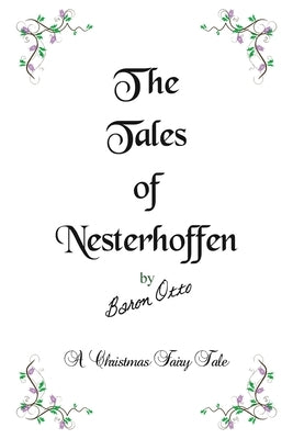 The Tales of Nesterhoffen Paperback Baron Otto