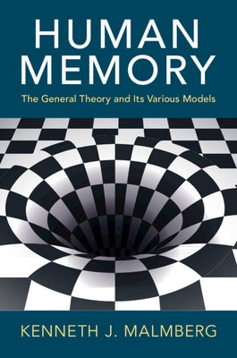 Human Memory by Malmberg, Kenneth J.