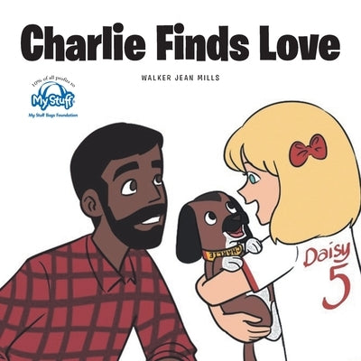Charlie Finds Love by Mills, Walker Jean