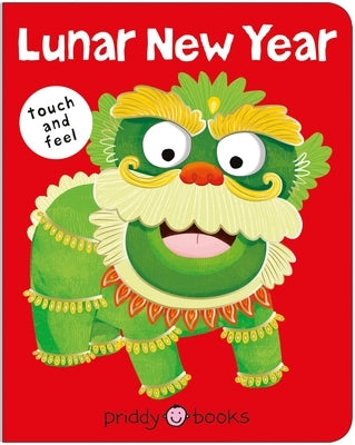Lunar New Year (Bright Baby Touch & Feel) Board Book Priddy Books Us