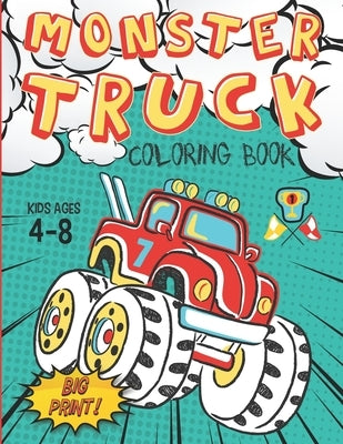 Children's monster truck coloring book featuring 60 unique truck, car, and SUV illustrations for kids ages 4-8.
