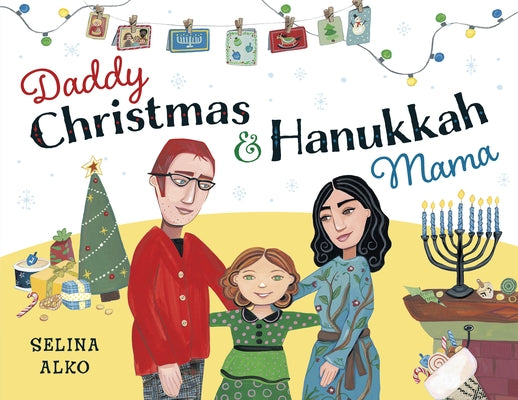 Daddy Christmas and Hanukkah Mama by Alko, Selina