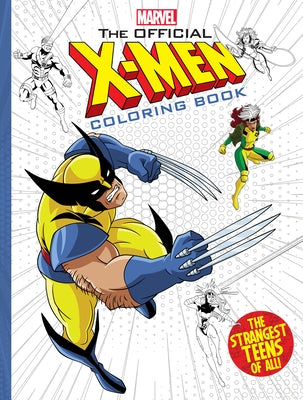 The Official X-Men Coloring Book Paperback Scholastic Inc.