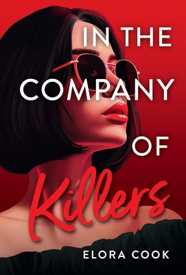 Paperback of In the Company of Killers by Little, Brown Books for Young Readers, showing the book cover with dark and intense artwork.