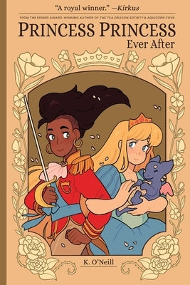 Paperback of Princess Princess Ever After comic by Oni Press featuring colorful cover art with two princesses in a fantasy setting.