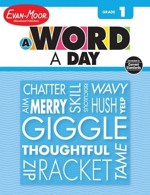 A Word a Day, Grade 1 Teacher Edition Paperback Evan-Moor Educational Publishers