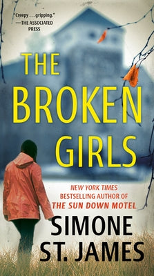 Cover of The Broken Girls mass market paperbound book by Berkley Books featuring a mysterious, atmospheric design.