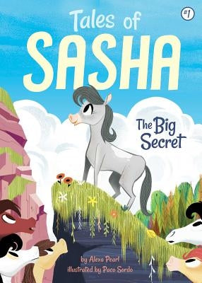Paperback copy of Tales of Sasha 1: The Big Secret by Little Bee Books, showing the colorful book cover with illustrations.