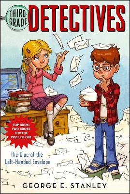 The Clue of the Left-Handed Envelope/The Puzzle of the Pretty Pink Handkerchief by Stanley, George E.
