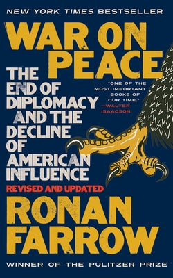 War on Peace: The End of Diplomacy and the Decline of American Influence Paperback W. W. Norton & Company