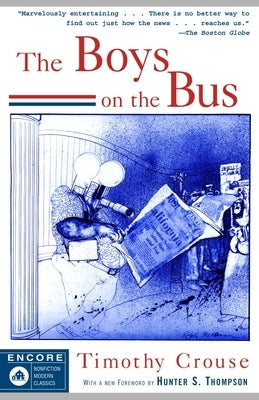 The Boys on the Bus Paperback Random House Publishing Group