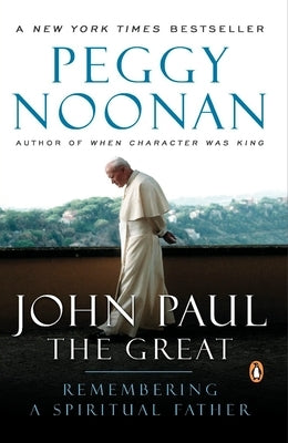 Paperback book titled "John Paul the Great: Remembering a Spiritual Father" by Penguin Adult Hc/Tr, featuring a cover image.
