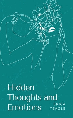 Hidden Thoughts and Emotions Paperback Bookleaf Publishing