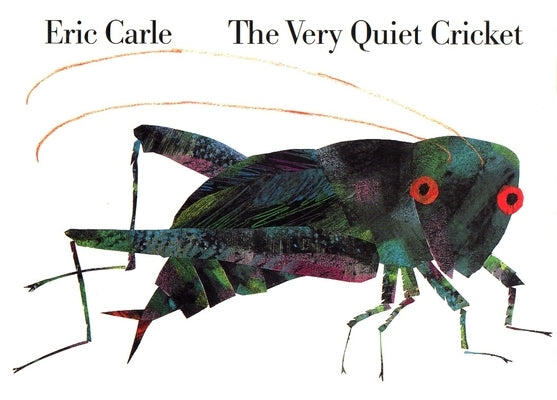 The Very Quiet Cricket board book by World of Eric Carle featuring colorful illustrations of a cricket and other insects.