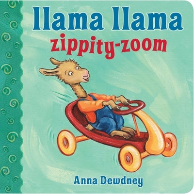 Llama Llama Zippity-Zoom Board Book Viking Books for Young Readers