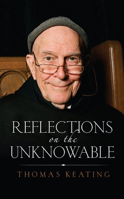 Reflections on the Unknowable Paperback Lantern Publishing & Media