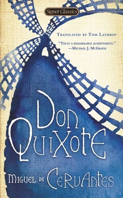 Mass market paperback of Don Quixote by Signet Book featuring a classic cover design.