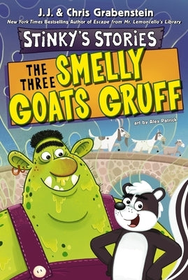 Stinky's Stories #3: The Three Smelly Goats Gruff Paperback HarperCollins