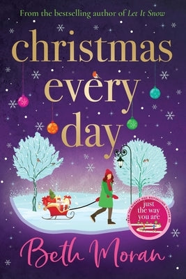 Paperback of Christmas Every Day by Boldwood Books Ltd featuring festive holiday-themed cover art.