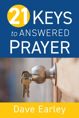 21 Keys to Answered Prayer Paperback Prayershop