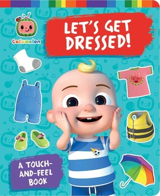 Let's Get Dressed!: A Touch-And-Feel Book Board Book Simon Spotlight