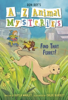 Paperback of A to Z Animal Mysteries #6 Find That Ferret by Random House Books for Young Readers, featuring a colorful animal illustration.