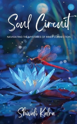 Soul Circuit Paperback Bluerose Publishers