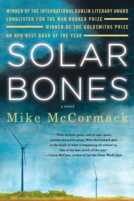 Paperback of Solar Bones novel by Soho Press with a cover featuring abstract artwork and bold typography.