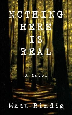 Nothing Here is Real Paperback No Frills Buffalo