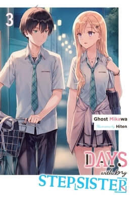 Days with My Stepsister, Vol. 3 (Light Novel): Volume 3 Paperback Yen on