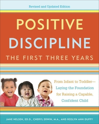 Paperback of Positive Discipline: The First Three Years book by Harmony, showing the cover with colorful design and title.