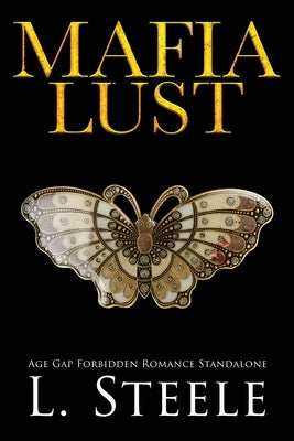 Paperback of Mafia Lust: Age Gap Forbidden Romance by Laxmi Hariharan, featuring a cover with dark, alluring imagery.