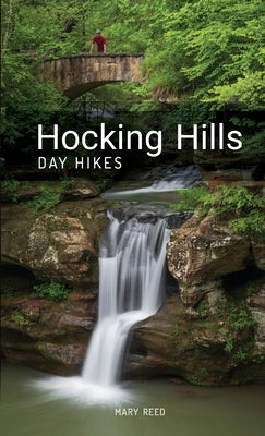 Hocking Hills Day Hikes, 2nd Edition Paperback Get Out! Publishing, LLC