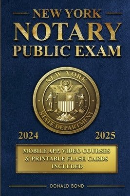Paperback book titled "New York Notary Public Exam" by Donald Bond, featuring essential exam knowledge and study guidance.