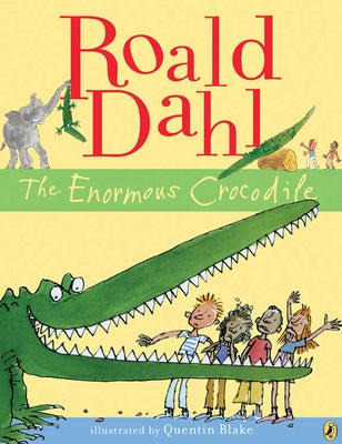 The Enormous Crocodile Paperback Viking Books for Young Readers