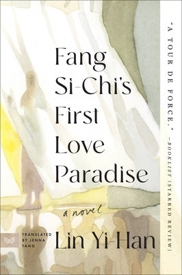 Fang Si-Chi's First Love Paradise Paperback Harpervia