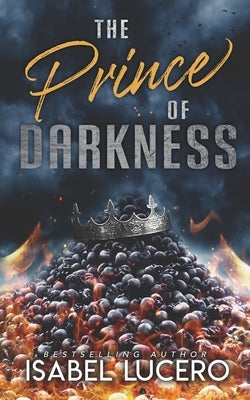 The Prince of Darkness Paperback Isabel Lucero