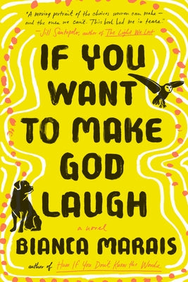 Paperback copy of "If You Want to Make God Laugh" by Penguin Publishing Group, featuring the book cover with colorful artwork.