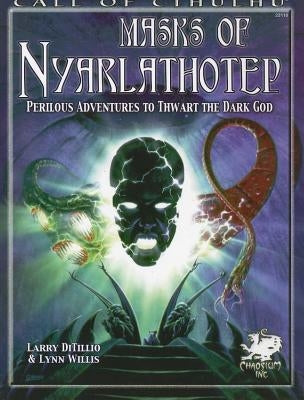 Masks of Nyarlathotep Paperback Chaosium