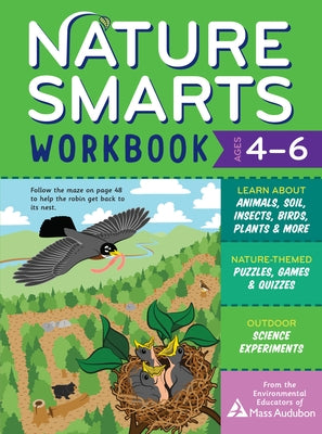 Nature Smarts Workbook for ages 4-6, paperback by Storey Publishing, featuring colorful animals, plants, insects, and outdoor science activities.