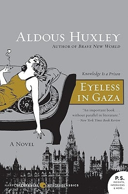 Eyeless in Gaza Paperback Harper Perennial