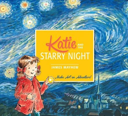 Paperback of "Katie and the Starry Night" by Orchard Books, featuring the book cover with colorful starry night illustration.