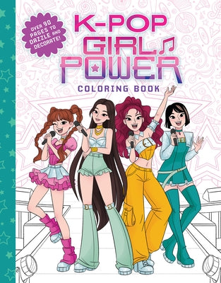 Scholastic Inc. K-Pop Girl Power coloring book in paperback, featuring vibrant illustrations of K-Pop girl groups and empowering themes.