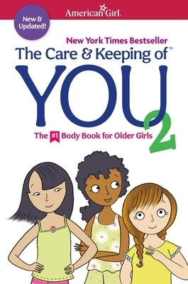 Paperback book titled "The Care and Keeping of You 2" by American Girl Publishing Inc, featuring the cover with colorful illustrations.