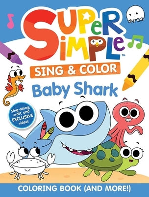 Baby Shark coloring book by Dover Publications featuring fun sing-along and coloring pages for young children.