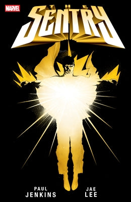Marvel Universe The Sentry paperback comic book, new printing 2, featuring the superhero character with a dynamic cover illustration.