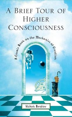 Paperback of A Brief Tour of Higher Consciousness by Destiny Books featuring a cosmic-themed cover with celestial artwork.
