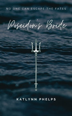 Poseidon's Bride Paperback Katlynn Phelps