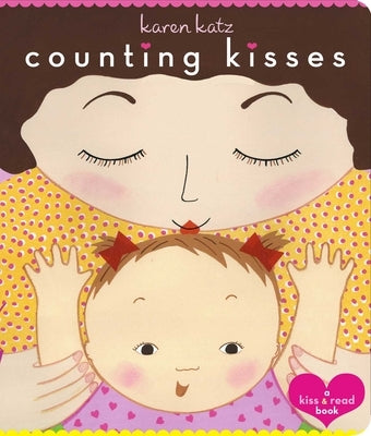 Counting Kisses: Counting Kisses Board Book Little Simon